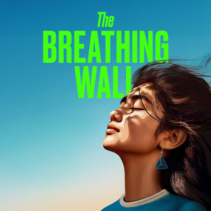 The Breathing Wall