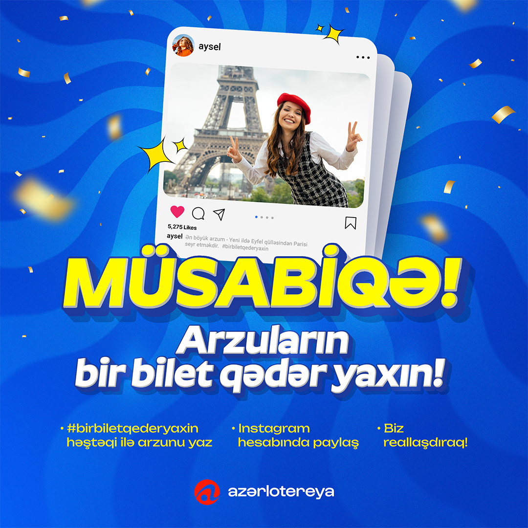 "Arzuların bir bilet qədər yaxın" campaign